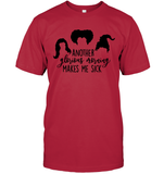 Hocus Pocus Another Glorious Morning Makes Me Sick Unisex Short Sleeve Classic Tee