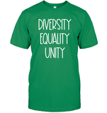 Diversity Equality Unity Shirt Unisex Short Sleeve Classic Tee