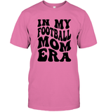 In My Football Mom Era Sports Shirt Unisex Short Sleeve Classic Tee