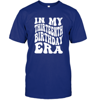 In My Thirteenth Birthday Era Birthday Shirt Unisex Short Sleeve Classic Tee