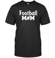 Football Mom Shirt - Celebrate Your Team Spirit Unisex Short Sleeve Classic Tee