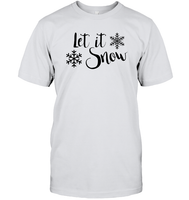 Let It Snow Christmas Shirt Unisex Short Sleeve Classic Tee