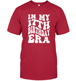 In My 17th Birthday Era Birthday Shirt Unisex Short Sleeve Classic Tee
