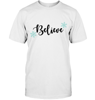 Christmas Shirt For Women - Believe