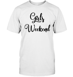 Girls Weekend Girls Trip Shirt Unisex Short Sleeve Classic Tee
