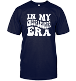 In My Cheerleader Era Sports Shirt Unisex Short Sleeve Classic Tee