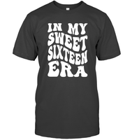 In My Sweet Sixteenth Era Birthday Shirt Unisex Short Sleeve Classic Tee