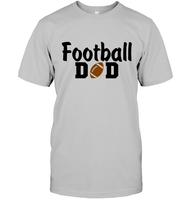 Football Dad Shirt - The Ultimate Game Day Essential Unisex Short Sleeve Classic Tee