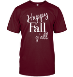 Happy Fall Y’all Shirt Unisex Short Sleeve Classic Tee