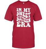 In My Sweet Sixteenth Era Birthday Shirt Unisex Short Sleeve Classic Tee