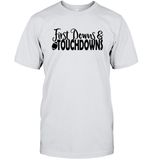 First Downs & Touchdowns Shirt - Score Big in Style! Unisex Short Sleeve Classic Tee