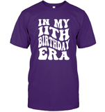 In My 11th Birthday Era Birthday Shirt Unisex Short Sleeve Classic Tee