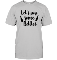 Let's Pop Some Bottles Bachelorette Unisex Short Sleeve Classic Tee For Women