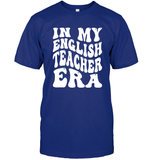 In My English Teacher Era School Shirt Unisex Short Sleeve Classic Tee