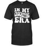 In My Crocheting Era Unisex Short Sleeve Classic Tee