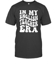 In My English Teacher Era School Shirt Unisex Short Sleeve Classic Tee