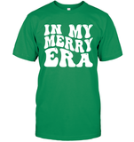 In My Merry Era Shirt Unisex Short Sleeve Classic Tee