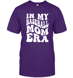 In My Baseball Mom Era Sports Shirt Unisex Short Sleeve Classic Tee