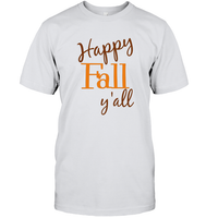 Happy Fall Y’all Shirt Unisex T Shirt, Long Sleeve, Hoodie, And Sweatshirt
