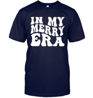 In My Merry Era Shirt Unisex Short Sleeve Classic Tee