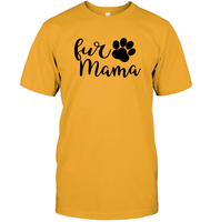 Fur Mama Pet Shirt Unisex Short Sleeve Classic Tee