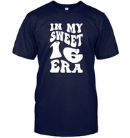 In My Sweet 16 Era Birthday Shirt Unisex Short Sleeve Classic Tee