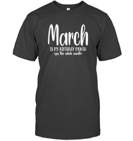 March Birthday Month Unisex Short Sleeve Classic Tee