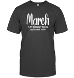 March Birthday Month Unisex Short Sleeve Classic Tee