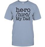 Defintion Hero My Dad Family Shirt Unisex Short Sleeve Classic Tee