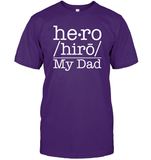 Defintion Hero My Dad Family Shirt Unisex Short Sleeve Classic Tee