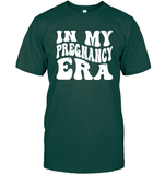 In My Pregnancy Era Shirt Unisex Short Sleeve Classic Tee