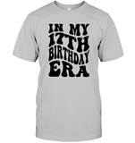In My 17th Birthday Era Birthday Shirt Unisex Short Sleeve Classic Tee