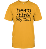 Defintion Hero My Dad Family Shirt Unisex Short Sleeve Classic Tee