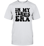 In My Tennis Era Sports Shirt Unisex Short Sleeve Classic Tee