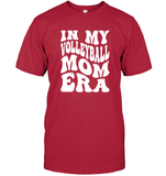 In My Volleyball Mom Era Sports Shirt Unisex Short Sleeve Classic Tee