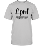 April Birthday Month Unisex Short Sleeve Classic Tee