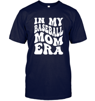 In My Baseball Mom Era Sports Shirt Unisex Short Sleeve Classic Tee
