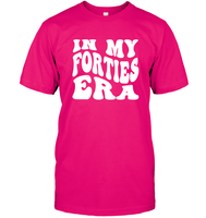 In My Forties Era Birthday Shirt Unisex Short Sleeve Classic Tee