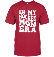In My Hockey Mom Era Sports Shirt Unisex Short Sleeve Classic Tee
