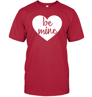 Be Mine Valentine's Day Unisex Short Sleeve Classic Tee