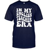 In My English Teacher Era School Shirt Unisex Short Sleeve Classic Tee