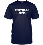 Football Mom Shirt - Celebrate Your Team Spirit Unisex Short Sleeve Classic Tee