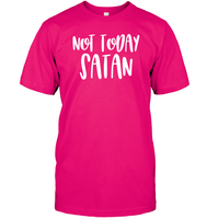 Not Today Satan Family Shirt Unisex Short Sleeve Classic Tee