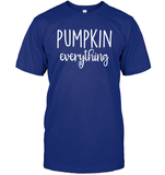 Pumpkin Everything Shirt – Embrace the Fall Flavor Unisex Short Sleeve Classic Tee