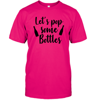 Let's Pop Some Bottles Bachelorette Unisex Short Sleeve Classic Tee For Women
