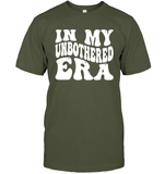 In My Unbothered Era Shirt Unisex Short Sleeve Classic Tee