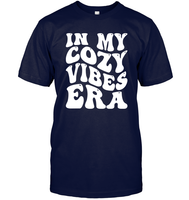 In My Cozy Vibes Era Shirt Unisex Short Sleeve Classic Tee