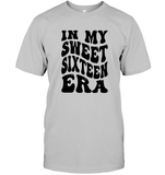 In My Sweet Sixteenth Era Birthday Shirt Unisex Short Sleeve Classic Tee