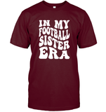 In My Football Sister Era Sports Shirt Unisex Short Sleeve Classic Tee