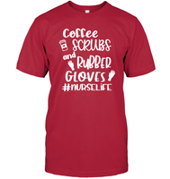 Coffee Scrubs And Rubber Gloves Nurse Shirt Unisex Short Sleeve Classic Tee